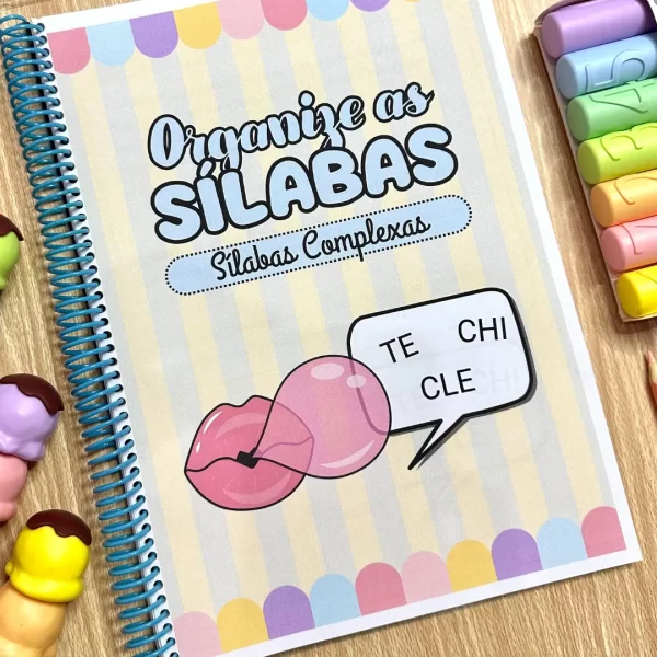 Organize as Sílabas- Sílabas Complexas