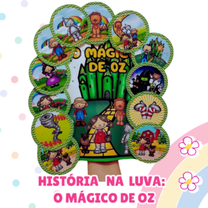 História na Luva - O Mágico de Oz