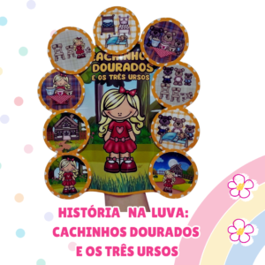 História na luva- Cachinhos Dourados e os Três Ursos