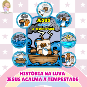 Luva da História - Jesus Acalma a Tempestade ⛵🌊