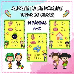 ALFABETO DE PAREDE - TURMA DO CHAVES