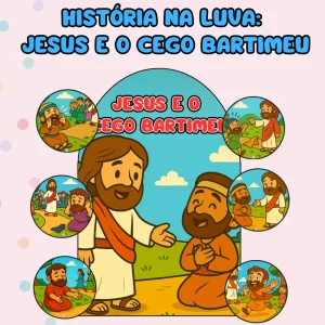 LUVA DA HISTÓRIA: JESUS E O CEGO BARTIMEU