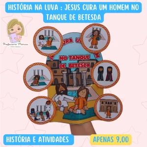 Jesus cura o homem do tanque de Betesda – Luva de Contação de Histórias