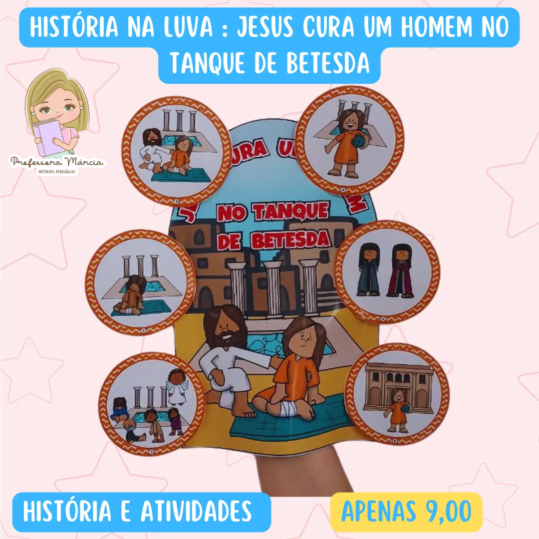 Jesus cura o homem do tanque de Betesda – Luva de Contação de Histórias