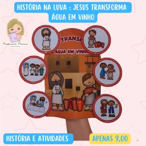 Jesus transforma água em vinho – Luva de Contação de Histórias