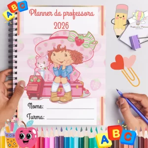 Planner da Professora 2026 – Modelo Moranguinho