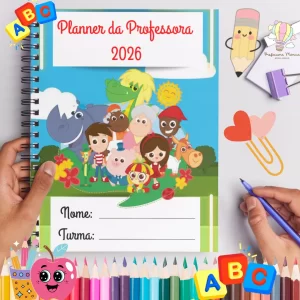 Planner da Professora 2026 – Modelo Sítio do Picapau Amarelo
