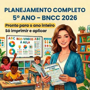 PLANEJAMENTO COMPLETO 5º ANO – BNCC 2026