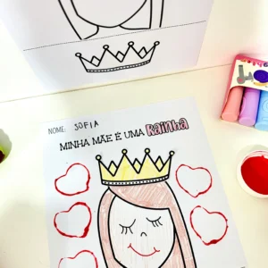 Atividades Artes Dia das Mães - Rainha