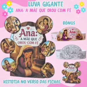 LUVA GIGANTE BÍBLICA – ANA: A MÃE QUE OROU COM FÉ